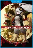 Das Tsugumi-Projekt 07 (eBook, ePUB)