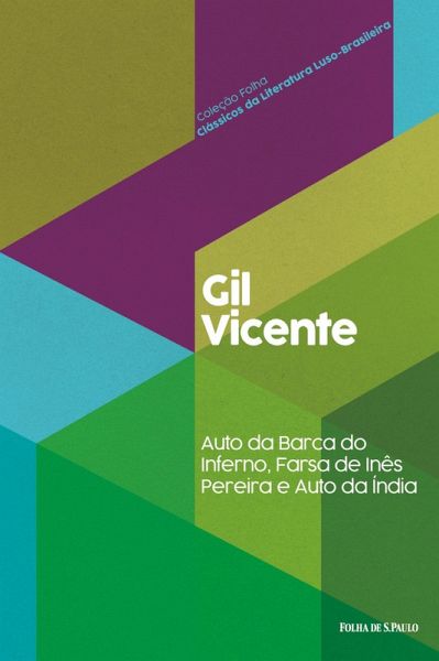Auto da barca do inferno, Farsa de Inês Pereira e Auto da Índia (eBook, ePUB)