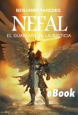 Nefal - El Guardián de la Justicia (eBook, ePUB) Nefal - El Guardián de la Justicia (eBook, ePUB)