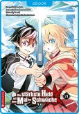 Der stärkste Held mit dem Mal der Schwäche 21 (eBook, ePUB) Der stärkste Held mit dem Mal der Schwäche 21 (eBook, ePUB)