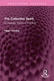 The Collective Spirit (eBook, ePUB)