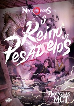 Cover Necrópolis 3 - O Reino dos Pesadelos (eBook, ePUB)