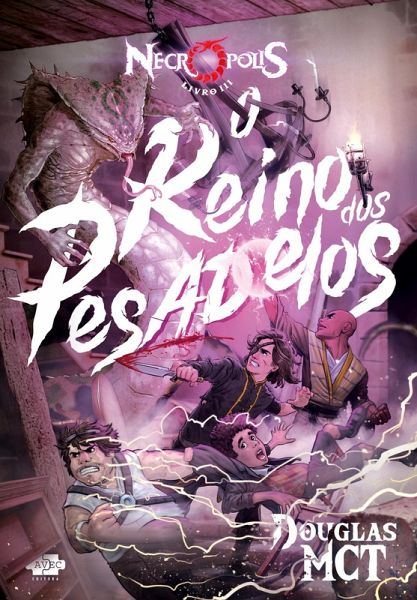Necrópolis 3 - O Reino dos Pesadelos (eBook, ePUB)
