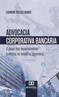 Cover Advocacia Corporativa Bancária (eBook, ePUB)