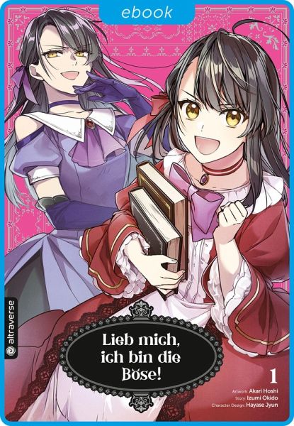 Lieb mich, ich bin die Böse! 01 (eBook, ePUB)