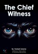 The Chief Witness (eBook, ePUB) - Bild 1