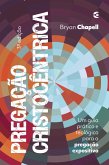 Pregação cristocêntrica (eBook, ePUB) Pregação cristocêntrica (eBook, ePUB)