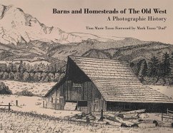 Cover Barns and Homesteads of The Old West (eBook, ePUB)