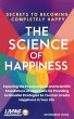 The Science of Happiness - Secrets to... - Bild 1