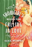 A Showgirl's Rules for Falling in Love (eBook, ePUB)