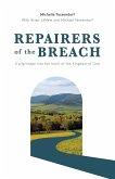 Repairers of the Breach (eBook, ePUB) Repairers of the Breach (eBook, ePUB)