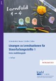 Lösungen zu Lernsituationen für Steuerfachangestellte 1 (eBook, PDF) Lösungen zu Lernsituationen für Steuerfachangestellte 1 (eBook, PDF)