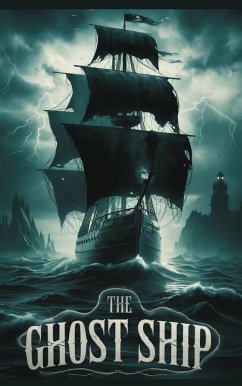 Cover The Ghost Ship (Fairy tales, Folk tales, Legends & Mythology, #15) (eBook, ePUB)