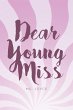 Dear Young Miss (eBook, ePUB) - Bild 1