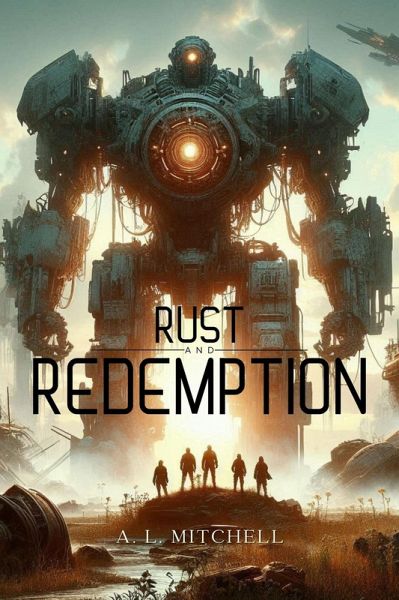 Rust and Redemption (eBook, ePUB)