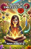 The Book of Endless Stories (Diversity, Equality, and Inclusion) (eBook, ePUB) The Book of Endless Stories (Diversity, Equality, and Inclusion) (eBook, ePUB)