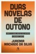 Duas novelas de outono (eBook, ePUB) - Bild 1