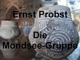 Die Mondsee-Gruppe (eBook, ePUB) Die Mondsee-Gruppe (eBook, ePUB)