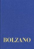 Bernard Bolzano Gesamtausgabe / Reihe II: Nachlaß. B. Wissenschaftliche Tagebücher. Band 12,2: Miscellanea Mathematica 22 (eBook, PDF) Bernard Bolzano Gesamtausgabe / Reihe II: Nachlaß. B. Wissenschaftliche Tagebücher. Band 12,2: Miscellanea Mathematica 22 (eBook, PDF)