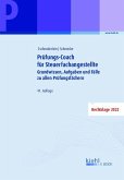 Prüfungs-Coach für Steuerfachangestellte (eBook, PDF) Prüfungs-Coach für Steuerfachangestellte (eBook, PDF)