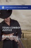 Texas Cowboy Justice (Don't Mess With Texas Cowboys, #2) (eBook, ePUB) Texas Cowboy Justice (Don't Mess With Texas Cowboys, #2) (eBook, ePUB)
