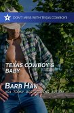 Texas Cowboy's Baby (Don't Mess With Texas Cowboys, #5) (eBook, ePUB) Texas Cowboy's Baby (Don't Mess With Texas Cowboys, #5) (eBook, ePUB)