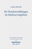 Die Wundererzählungen im Markusevangelium (eBook, PDF)