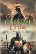 The Crescent and the Cross (eBook, ePUB) - Bild 1