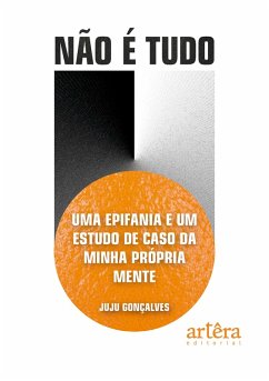 Cover Não é Tudo: Uma Epifania e um Estudo de Caso da Minha Própria Mente (eBook, ePUB)