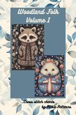 Woodland Folk - Volume 1 (Woodland Folk Cross Stitch, #1) (eBook, ePUB) Woodland Folk - Volume 1 (Woodland Folk Cross Stitch, #1) (eBook, ePUB)