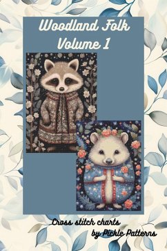 Woodland Folk - Volume 1 (Woodland Folk Cross Stitch, #1) (eBook, ePUB) - Patterns, Pickle