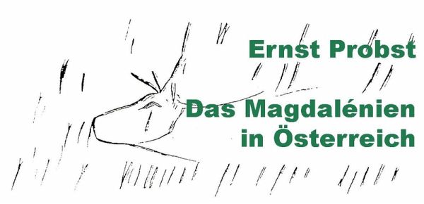 Das Magdalénien in Österreich (eBook, ePUB)