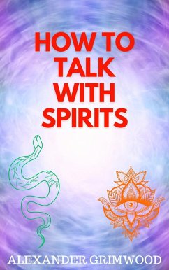 Cover How to Talk With Spirits (eBook, ePUB)