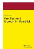 Familien- und Erbrecht im Überblick (eBook, PDF)