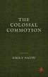 The Colossal Commotion (eBook, ePUB) - Bild 1