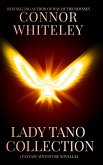Lady Tano Collection: 3 Fantasy Adventure Novellas (Lady Tano Adventure Fantasy Series, #3.5) (eBook, ePUB) Lady Tano Collection: 3 Fantasy Adventure Novellas (Lady Tano Adventure Fantasy Series, #3.5) (eBook, ePUB)