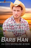 Disarming The Rancher (Texas Firebrand, #2) (eBook, ePUB)