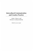 Intercultural Communication and Creative Practice (eBook, PDF)