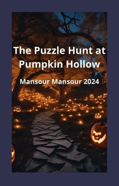 The Puzzle Hunt at Pumpkin Hollow (eBook, ePUB) - Mansour, Mansour