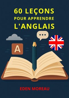 Cover 60 Leçons pour Apprendre l'Anglais (eBook, ePUB)