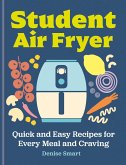 Student Air Fryer (eBook, ePUB) Student Air Fryer (eBook, ePUB)