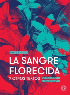 Cover La sangre florecida y otros textos (eBook, ePUB)