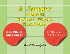 A Journey through Classic Sudoku Techniques (eBook, ePUB) - Quick, David Shawn