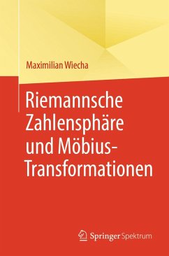 Cover Riemannsche Zahlensphäre und Möbius-Transformationen (eBook, PDF)