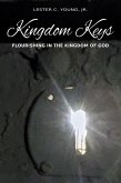 Kingdom Keys: Flourishing in the Kingdom of God (eBook, ePUB)
