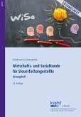 Wirtschafts- und Sozialkunde für Steuerfachangestellte - Lösungsheft (eBook, PDF) Wirtschafts- und Sozialkunde für Steuerfachangestellte - Lösungsheft (eBook, PDF)