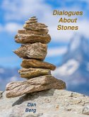 Dialogues About Stones (Shlomo's and Shmulik's Thoughts and Deeds, #2) (eBook, ePUB) Dialogues About Stones (Shlomo's and Shmulik's Thoughts and Deeds, #2) (eBook, ePUB)