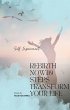 Rebirth Now:10 Steps Transform Your... - Bild 1