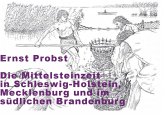 Die Mittelsteinzeit in Schleswig-Holstein, Mecklenburg und im nördlichen Brandenburg (eBook, ePUB) Die Mittelsteinzeit in Schleswig-Holstein, Mecklenburg und im nördlichen Brandenburg (eBook, ePUB)