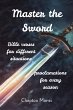Master the Sword (eBook, ePUB) - Bild 1